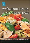 Wyśmienite dania z makaronu i ryżu (OT) *