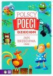 Polscy poeci dzieciom Jan Brzechwa