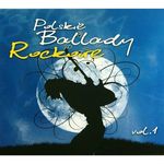 Polskie ballady rockowe Vol.1 [CD]