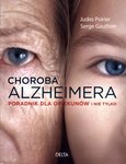 Choroba Alzheimera. Poradnik dla opiekunów i nie tylko OM *