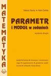 Parametr i moduł w zadaniach (wydanie 2)