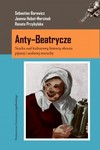 Anty-Beatrycze. Studia nad kulturową
