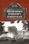Echa dawnej Warszawy T.7 Zamki i pałace