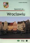 Spacerem po Wrocławiu