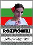 ROZMOWKI BULGARSKIE W.3-KRAM