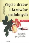 Cięcie drzew i krzewów ozdobnych *