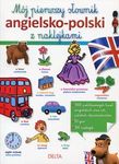 Mój pierwszy słownik angielsko-polski + naklejki *