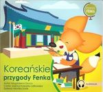 Podróże Fenka. Koreańskie Przygody Fenka. Audiobook.