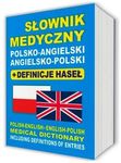 Słownik medyczny polsko-angielski / angielsko-polski z definicjami haseł