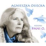 CD Osiecka Agnieszka Piosenki Pani o 3CD