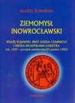Ziemomysł Inowrocławski. Książe kujawski