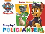 Psi Patrol bardzo ważna sprawy. Chcę być Policjantem