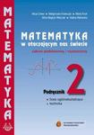 Matematyka LO KL 2. Podręcznik. Zakres podstawowy i rozszerzony. Matematyka w otaczającym nas świecie (2017)