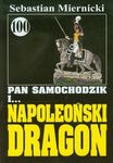 Pan samochodzik Napoleoński dragon