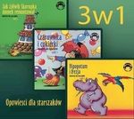 Zestaw 3w1: Opowieści dla starszaków: Czarownica i cukierki (1); Hipopotam i frezja (2); Jak żółwik Skorupka... (3) (audiobook)