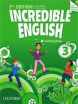 INCREDIBLE ENGLISH 2E 3 AB WITH ONLINE PRACTICE-OXFO