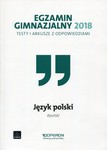 Egzamin gimnazjalny Język polski 2018 Testy i arkusze
