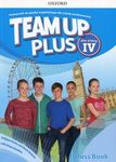 Team Up Plus dla klasy IV. Podręcznik z nagraniami audio