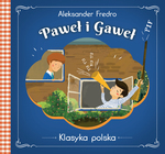 Paweł i Gaweł . Klasyka polska