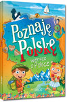 Poznaję Polskę. Wiersze o Polsce (oprawa twarda)