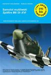 Typy broni i uzbrojenia. Samolot myśliwski Spitfire Mk IX-XVI