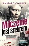 Milczenie jest srebrem *