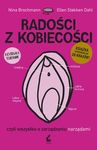 Radości z kobiecości, czyli wszystko o zarządzaniu narządami *