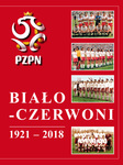 Album PZPN Biało-Czerwoni 1921 - 2018