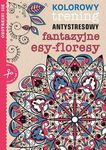 Kolorowy trening antystresowy: Fantazyjne esy-floresy