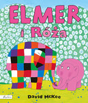 Elmer i Róża *