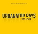 Urbanator Days *