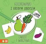 Kolorowanki z grubym obrysem. Owoce i warzywa