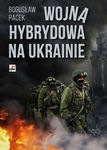Wojna hybrydowa na Ukrainie