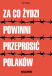 Za co Żydzi powinni przeprosić Polaków