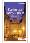 Kazimierz Dolny, Lublin i okolice