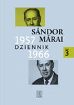 Dziennik 1957-1966 t. III Marai - Sandor Marai