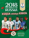 FIFA Niezbędnik Młodego Fana MŚ 2018 *