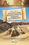 Sekrety Biblii-Historyczna wiarygodność Starego Testamentu
