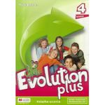 Evolution Plus 4 Książka ucznia (reforma 2017)