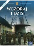 Historia kl. 8 SP Podręcznik Wczoraj i dziś