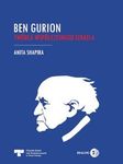 Ben Gurion: Twórca współczesnego Izraela