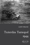 Twierdza Tarnopol 1944