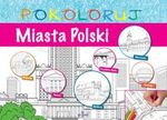 Miasta Polski pokoloruj