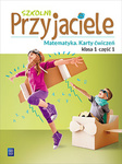 Szkolni przyjaciele. Matematyka. Karty ćwiczeń. Klasa 1. Część 1 Edukacja wczesnoszkolna