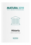 Historia. Matura 2019. Testy i arkusze. Zakres rozszerzony