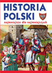 Najmniejsza historia Polski dla najmłodszych