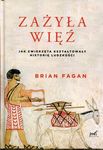 Zażyła więź. Jak zwięrzęta kształtowały historię ludzkości *