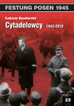 Cytadelowcy 1945 - 2018