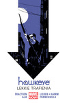 Hawkeye: Lekkie trafienia, tom 2