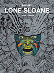 Lone Sloane - Gail, Chaos, tom 2